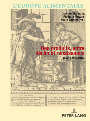 cover image of Des produits entre déclin et renaissance (XVIe-XXIe siècle)